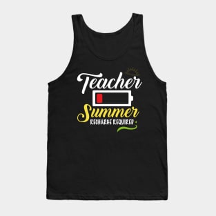 Teacher Summer Recharge Required, Last day School Women Funny Tank Top